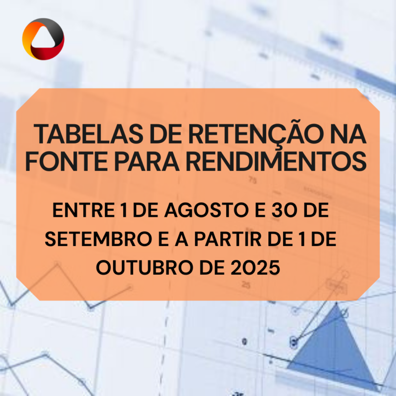 TABELAS DE RETENÇÃO NA FONTE PARA RENDIMENTOS ENTRE 1 DE AGOSTO E 30 DE ...